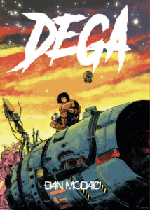 Cover to Dega by Dan McDaid