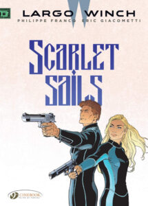 Cover to Largo Winch Volume 18: Scarlet Sails