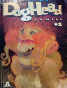 Cover to Dog Head Comics 1 featuring female character with toothy smile and large rosy cheeks.