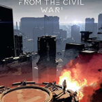 Cover to Memories From The Civil War 1 featuring a desolate figure overlooking a futuristic cityscape